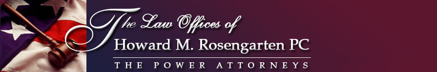 The Law Offices of Howard M, Rosengarten, PC